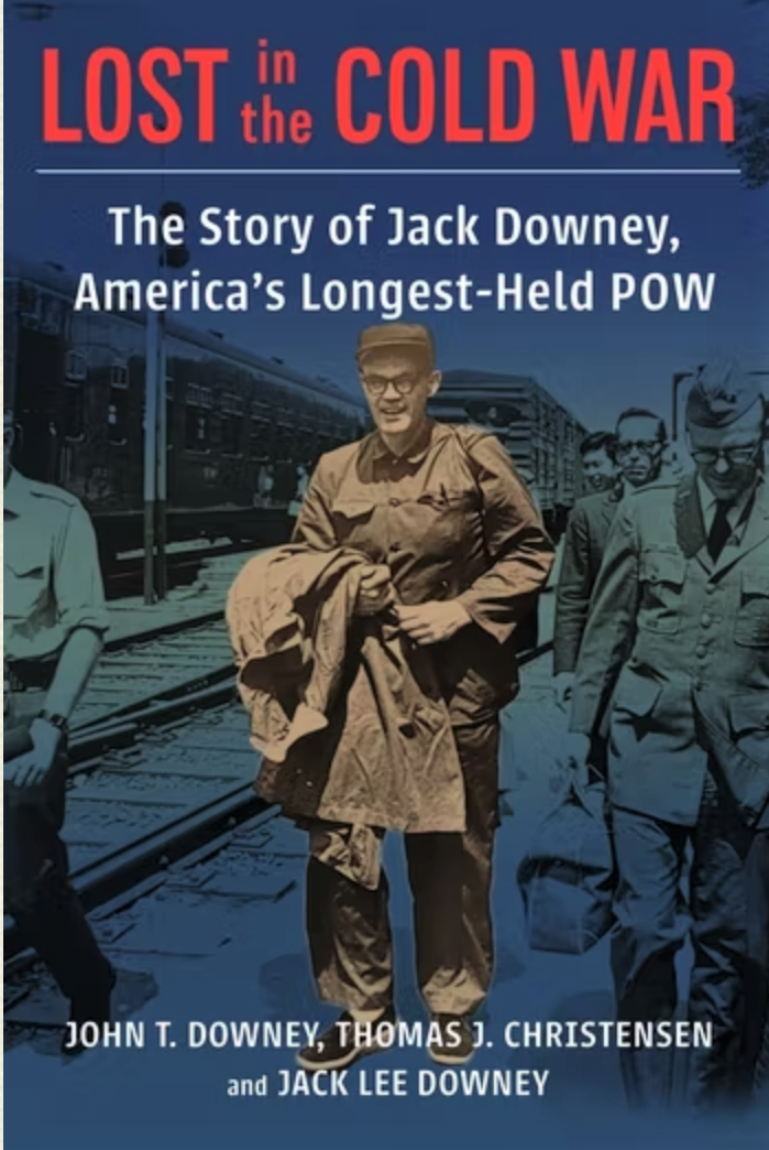 Lost in the Cold War Book Cover TJC and Jack Lee Downey CU Press 2022_0