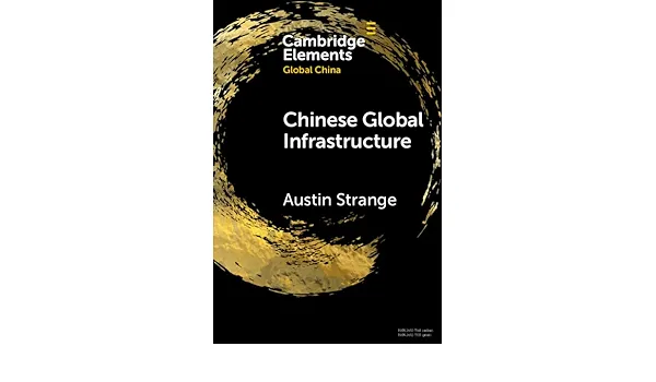 Chinese Global Infrastructure
