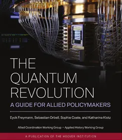 The Quantum Revolution A Guide for Allied Policymakers
