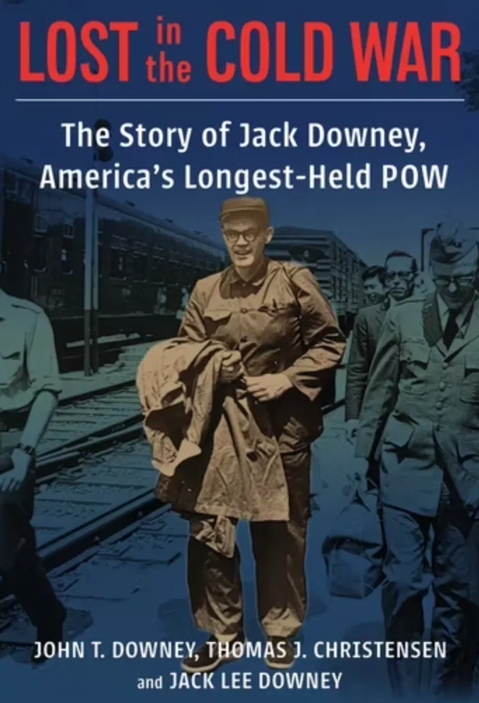 Lost in the Cold War Book Cover TJC and Jack Lee Downey CU Press 2022