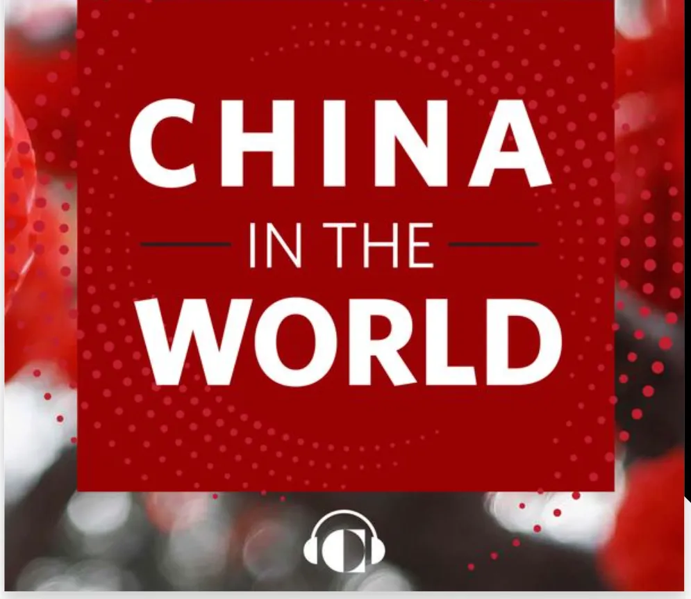 China in the world podcast