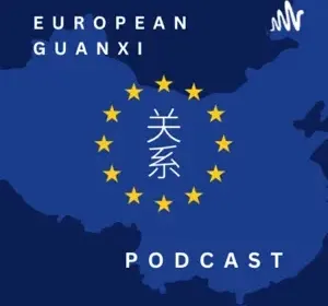 Podcast - European Guanxi Podcast - 300x300bb